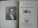 Mes prisons. Mémoires de Silvio Pellico.. Pellico Silvio