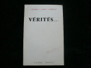 Vérités... Est-ce à dire ?. J. Blondel G. Gardon J. Gombeaud