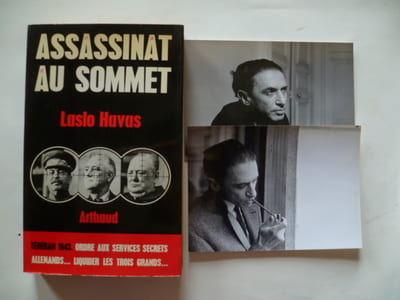 Assassinat au sommet. Téhéran 1943.