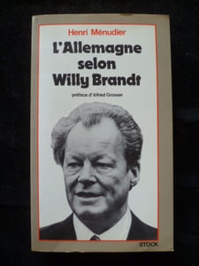 L'Allemagne selon Willy Brandt.