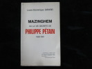 Mazinghem ou la vie secrète de Philippe Pétain. Girard Louis-Dominique