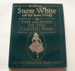 Walt Disney's Snow White and the Seven Dwarfs & The making of the classic film. Hollis Richard and Sibley Brian