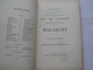 MALAKOFF. Etat des Communes à la fin du XIX° siècle publié sous les auspices du Conseil Général. Notice historique et renseignements administratifs.. ...
