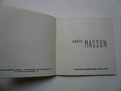 André Masson Oeuvres récentes 1968-1970.  Lieux communs. Galerie Louise Leiris 30 octobre - 28 novembre 1970.