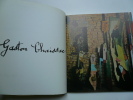 Gaston Chaissac. Musée national d'art moderne 11 mai -27 août 1973. Gaston CHAISSAC Texte de Jean Leymarie, Isabelle Fontaine et Marielle Tabart, Jean ...