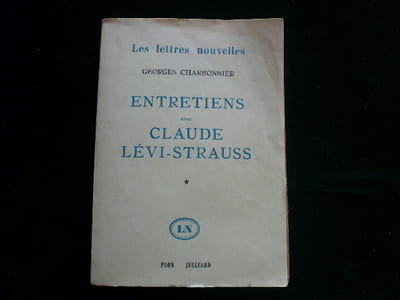Entretiens avec Claude Lévi-Strauss.