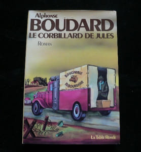 Le corbillard de Jules. Envoi autographe signé. 