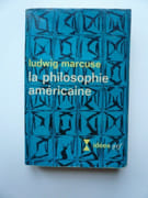 La philosophie américaine par Ludwig Marcuse