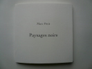 Paysages noirs. Poèmes et gouaches de Marc Petit.. Marc PETIT