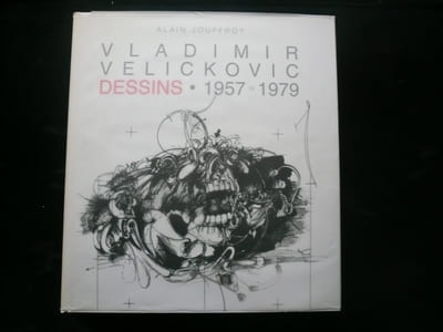 Vladimir Velickovic Dessins 1957-1979