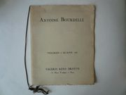 Antoine Bourdelle. Catalogue d'exposition Galerie René Drouin vendredi 6 février 1942 par Antoine Bourdelle. Texte de Maurice Denis - Image 1