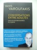 Conversations entre adultes. Yanis Varoufakis