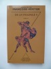 DE LA VIOLENCE. Volume 2 du séminaire de Françoise Héritier. Françoise Héritier