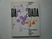 Dada. Catalogue d'exposition. Kunsthaus - Zürich. MNAM - Paris par Collectif - Image 1