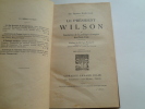 Le président WIlson et l'évolution de la politique étrangère des Etats-Unis.. Sir Thomas Barclay. Préface de M. Paul Painlevé.