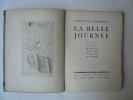 La belle Journée. Nouvelle illustrée de six eaux-fortes hors texte par Chas Laborde.. Jacques de Lacretelle - Chas Laborde