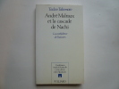 André Malraux et la cascade de Nachi. La confidence de l'univers.. Tadao Takemoto
