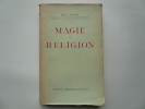 Magie et religion . Raoul ALLIER