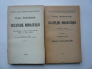 Discipline monastique. Commentaires de Swâmi Yatiswarânanda. Préface de Jean Herbert. Commentaires de Swâmi Yatiswarânanda.  Vol. I & II Complet. ...