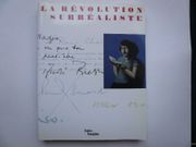 La Révolution Surréaliste.  Catalogue de l'exposition du Centre Centre Georges Pompidou 6 mars -  24 juin 2002 par Werner Spies - Image 1