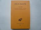 Discours, tome 2 : Panégyrique - Plataïque - A Nicoclès - Nicoclès - Evagoras - Archidamos. Isocrate. Texte établi et traduit par Georges Mathieu et ...