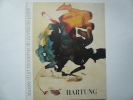 Hartung : Oeuvres de 1922 à 1939. 31 mars - 21 septembre 1980, Musée d'art moderne de la Ville de Paris. Hans Hartung. Textes de D. Abadie, A. Berne ...