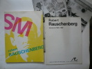 Robert Rauschenberg. Stedelijk museum, Amsterdam, 23 februari-7 april 1968 Kölnischer Kunstverein, Köln, 19 April-26 Mai 1968 Musée d'art moderne de ...