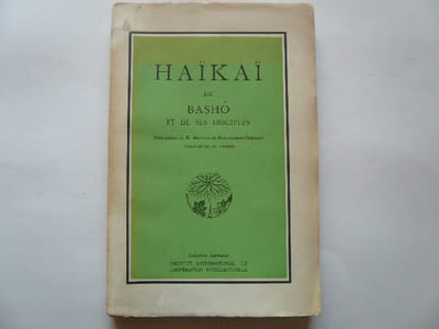 Haïkaï de Bashô et de ses disciples - Ouvrage illustré de 4 gravures de FOUJITA