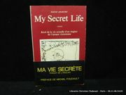 My secret life. Récit de la vie sexuelle d'un Anglais de l' époque victorienne. par Anonyme. Préface de Michel Foucault.