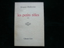 Mes petits rôles.. Jacques Desbordes