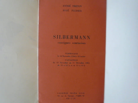 SILBERMANN. Enseignes sournoises. Exposition du 18 novembre au 31 décembre 1964.. André BRETON - José PIERRE (SILBERMANN)