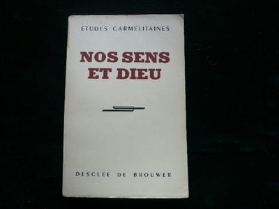 Nos sens et Dieu