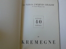 La Galerie Jacques Chalom. présente 40 tableaux de Krémègne. Krémègne