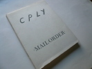 CPLY - Mail Order. Galerie Alexandre Iolas. Exhibition catalogue 1972. William Nelson Copley