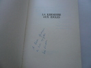 La kermesse aux idoles. ENVOI autographe signé de L. Nucera.. Louis Nucera