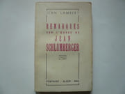 Remarques sur l'oeuvre de Jean Schlumberger par Jean Lambert