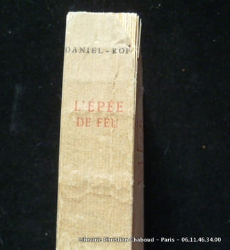 L'épée de feu. Daniel-Rops. Lithographies de Jacques Ernotte.