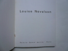 Louise Nevelson. Catalogue de l'exposition à la Galerie Daniel Gervis. Louise Nevelson 