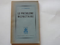 Le problème monétaire. 