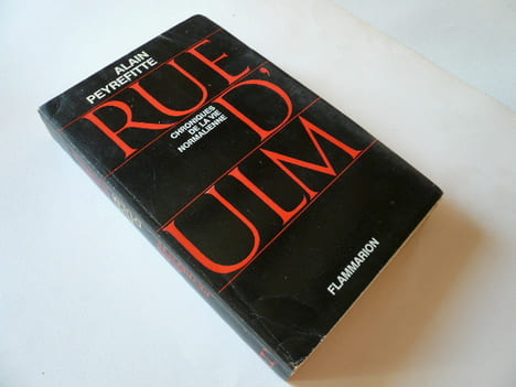 Rue d'Ulm. Chronique de la vie normalienne. ENVOI de l'auteur. . Alain PEYREFITTE. Introduction de Georges Pompidou.