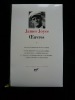 Oeuvres I.. James Joyce. Edition établie par Jacques Aubert. Textes traduits par J. Aubert, J. Borel, André du Bouchet...