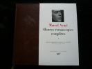 Oeuvres romanesques complètes I. . Marcel Aymé. Edition présentée, établie et annotée par Yves-Alain Favre.