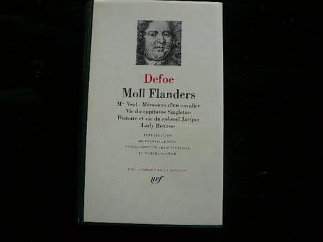 Moll Flanders. Mme Veal - Mémoires d'un cavalier - Vie du Capitaine Singleton - Histoire et vie du Capitaine Jacque - Lady Roxane.. Defoe. ...