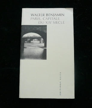 Paris, capitale du XIXe siècle. Exposé.. Benjamin Walter