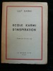 Ecole karmi d'inspiration. Illustré par Lancelot Ney.. Ulf Karmi