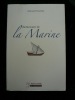 Dictionnaire de la marine. Gérard Piouffre