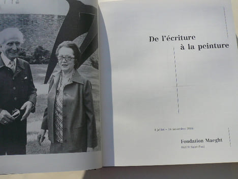 De l'écriture à la peinture 4 juillet - 14 novembre 2004. Fondation Maeght. Jean-Louis Prat.