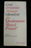 Cent écrivains français répondent au Questionnaire de Marcel Proust. Préface de Léonce Peillard. 