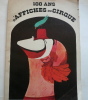100 ans d'affiches du cirque. Jacques RENNER