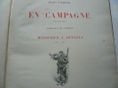En Campagne (Deuxieme Série). Tableau et Dessins par Meissonier, Ed. Detaille,  Vernet, Berne-Bellecour, Boutigny, Dupray, Girardet, Janet-Lange, ...